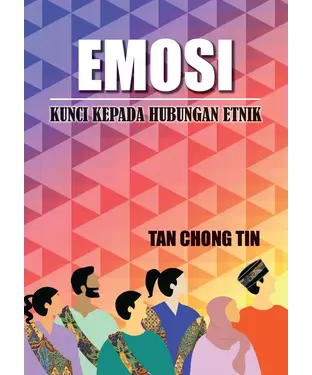書封 Emosi: Kunci Kepada Hubungan Etnik